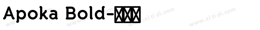 Apoka Bold字体转换